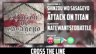 Attack on Titan Opening 3 - Shinzou wo Sasageyo 【English Dub Cover】Song by NateWantsToBattle