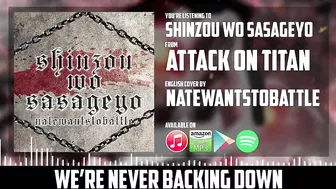 Attack on Titan Opening 3 - Shinzou wo Sasageyo 【English Dub Cover】Song by NateWantsToBattle