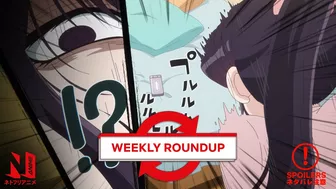 Komi Can't Communicate | Weekly Roundup Episode 3 (Spoilers) | Netflix Anime