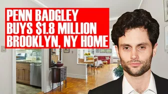 Penn Badgley $1.8 Million Brooklyn, NY Home Review | Celebrity Home Shopping