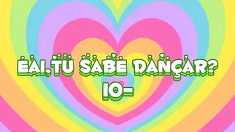 ~Dance se souber~{Tik Tok}????