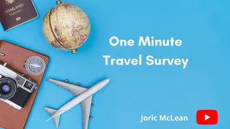 Travel Survey - Please Help Us!