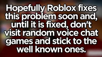 DON'T PLAY THESE VOICE CHAT GAMES! (Roblox)