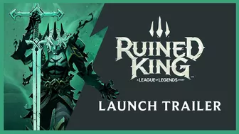 Ruined King: A League of Legends Story | Official Launch Trailer