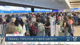 In-Depth: Tips to stay cyber safe during holiday travel