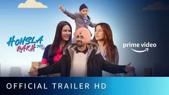 Honsla Rakh - Official Trailer | @Diljit Dosanjh @Shehnaaz Gill, Sonam Bajwa, Shinda Grewal