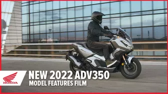 New 2022 ADV350: Model Features Film