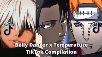 Anime | Belly Dancer x Temperature | TikTok Edits Compilation