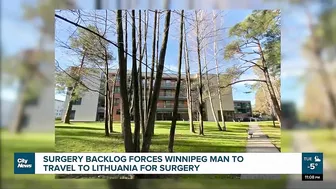 Surgery backlog forces Winnipeg man to travel to Lithuania for surgery