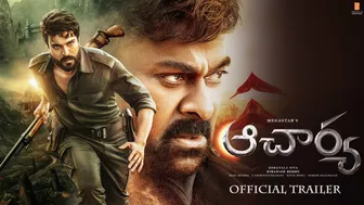 Acharya Official Trailer - Megastar Chiranjeevi | Ram Charan | Koratala Siva | pooja hegde