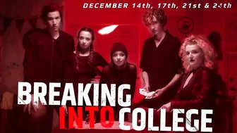 BREAKING INTO COLLEGE  (Official Trailer)