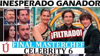 Filtran el ganador de Masterchef Celebrity 6 y es quien menos esperas según las redes