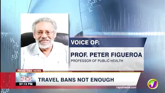 Travel Bans Not Sufficient to stop Omicron Spread | TVJ News - Dec 2 2021