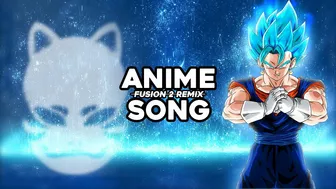 Anbu Monastir x @OPFuture x Animetrix - Fusion 2 [Anime Song Prod. by Jordan Beats]