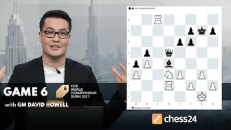 Play of the Day with GM David Howell: Game 6