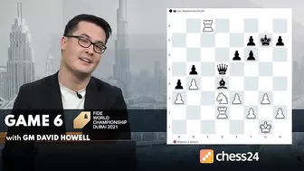 Play of the Day with GM David Howell: Game 6