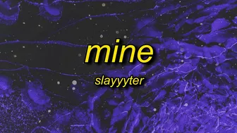 Slayyyter - Mine (TikTok Remix) Lyrics | excuse me has anybody seen white rabbit