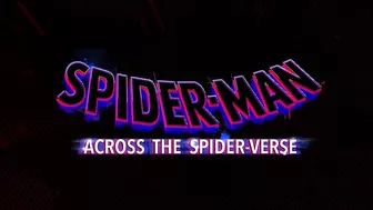 SPIDER-MAN: ACROSS THE SPIDER-VERSE (PART ONE) – First Look