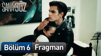 Sana Söz 6. Bölüm Fragman