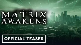 The Matrix Awakens: An Unreal Engine 5 Experience - Official Teaser Trailer