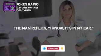 Joke Dirty Funny | A Man Walked Into The Doctor's Office And Said...!