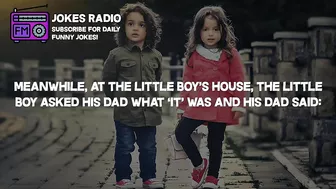 Joke Dirty Funny | A Little Boy And A Little Girl Were At The...!