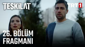 Teşkilat 26. Bölüm Fragmanı