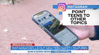 Instagram rolls out new teen safety features