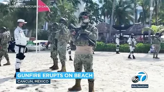 Gunmen on jet skis open fire into the air at beach near Cancun hotel l ABC7