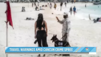 Travel Warnings Issued Amid Cancun Crime Spree