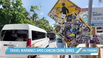 Travel Warnings Issued Amid Cancun Crime Spree