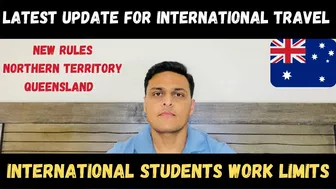 Latest Update for International Travel / International Student Work Hour Limit