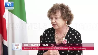 UK Travel Ban On Nigeria Is Science-Based, Not Discriminatory - British Envoy