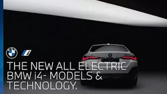 The All-Electric BMW i4- Models & Technology.