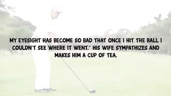 Funny Joke - Arthur Is 75 Years Old And Played Golf Everyday Until This Happened