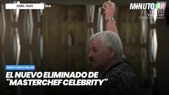 El eliminado de "MasterChef Celebrity"- Minuto Argentina