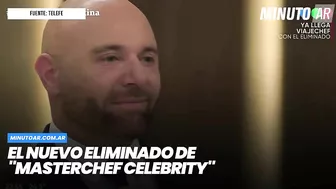 El eliminado de "MasterChef Celebrity"- Minuto Argentina