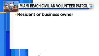 Miami Beach is looking for civilian patrol volunteers