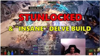 [PoE] Stunlocked & Delve adventures (INSANE BUILD) - Stream Highlights #575