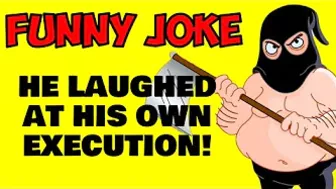 Funny clean joke: He laughed at his own execution... | Joke of the day ????