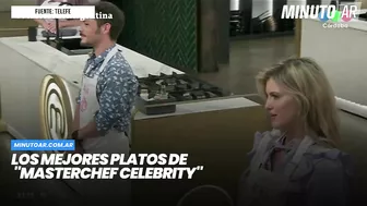 Los mejores platos de "MasterChef Celebrity"- Minuto Argentina