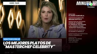 Los mejores platos de "MasterChef Celebrity"- Minuto Argentina