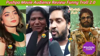 Pushpa Movie Audience Review Funny Troll 2.0|Pushpa |Alluarjun |Sukumar |rashmikamandana |Niladisify