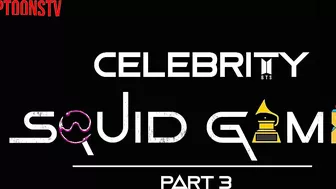 Celebrities in Squid Game PART 3 (CARTOON)