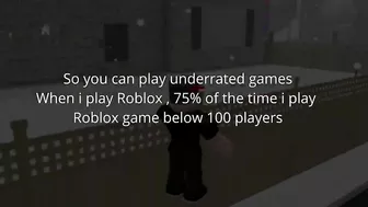 Why many underrated Roblox games will never become Popular