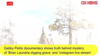 The truth behind mystery of ‘Brian Laundrie digging grave’ and ‘Instagram live stream’