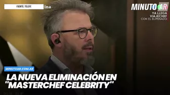 El nuevo eliminado de "MasterChef Celebrity"- Minuto Argentina