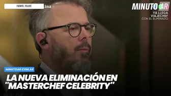 El nuevo eliminado de "MasterChef Celebrity"- Minuto Argentina