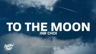 Jnr Choi - TO THE MOON (Lyrics) [Drill Remix TikTok]