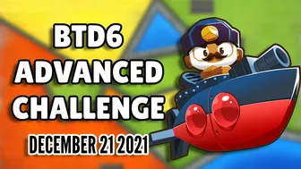 BTD6 Advanced Challenge - No More Cheesing with Double Cash (December 21 2021)